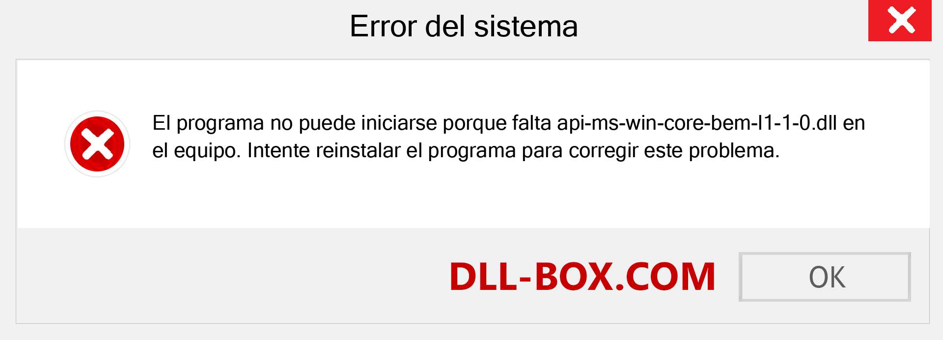 ¿Falta el archivo api-ms-win-core-bem-l1-1-0.dll ?. Descargar para Windows 7, 8, 10 - Corregir api-ms-win-core-bem-l1-1-0 dll Missing Error en Windows, fotos, imágenes